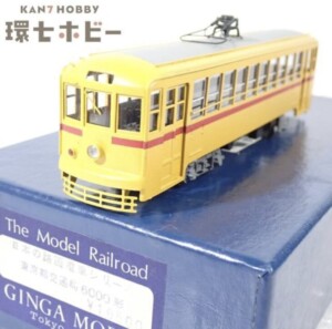 HOゲージ 銀座モデル 日本の路面電車シリーズ 東京都交通局 6000形 鉄道模型